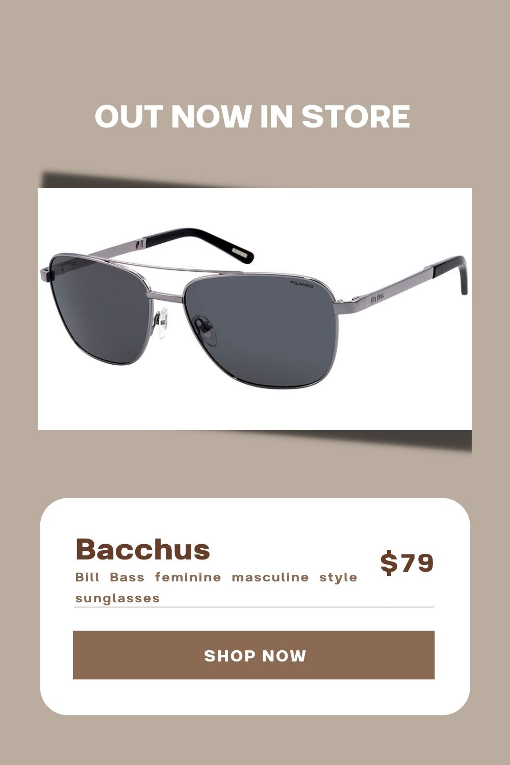 Bill Bass Bacchus | Buy Sunglasses Coffs Harbour