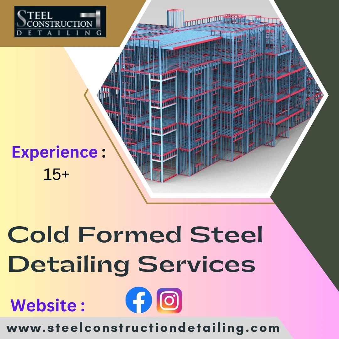 Cold Form Detailing Services