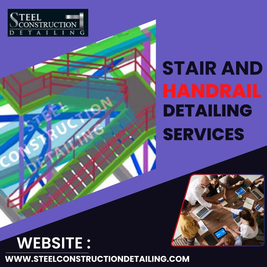 Stair and Handrail Detailing Services