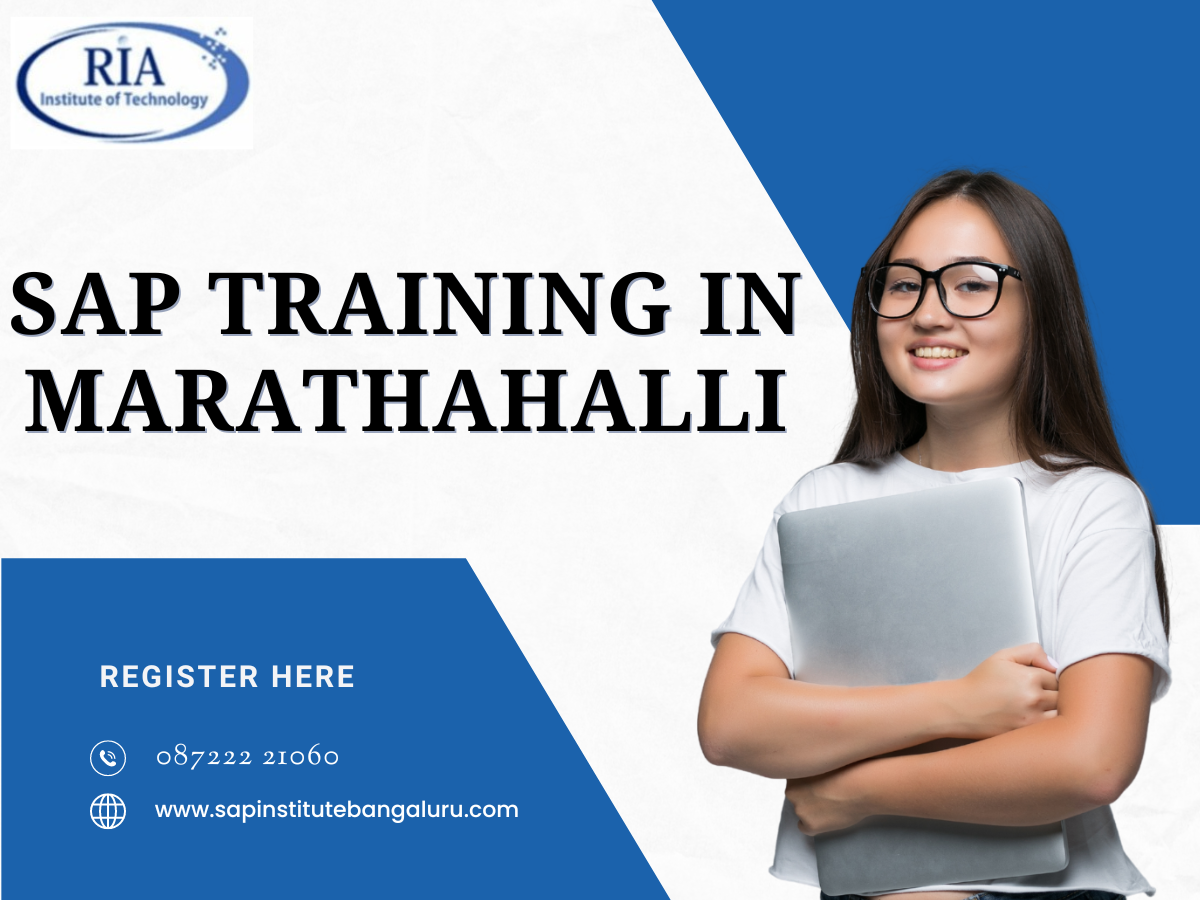 Best SAP Institute | SAP FICO, SAP HANA, SAP SD, SAP ABAP, SAP HR Course in Marathahalli, Bangalore