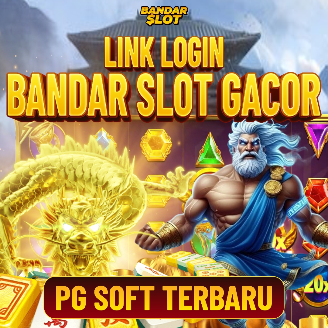 Bandar Slot Gacor