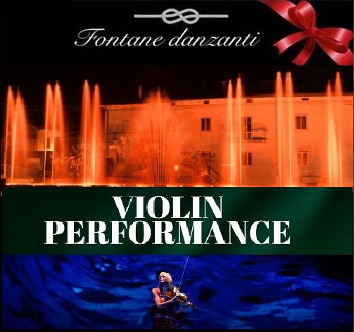 VIOLIN PERFORMANCE AND DANCING FOUNTAINS