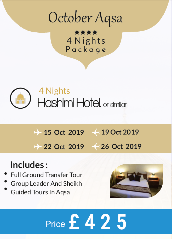 October Al-Aqsa Tour Packages 2019