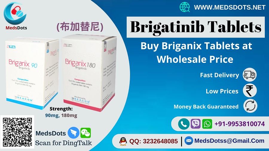 Buy Briganix Tablets Online | Brigatinib Wholesale Price India | Lung Cancer Medicine Exporter