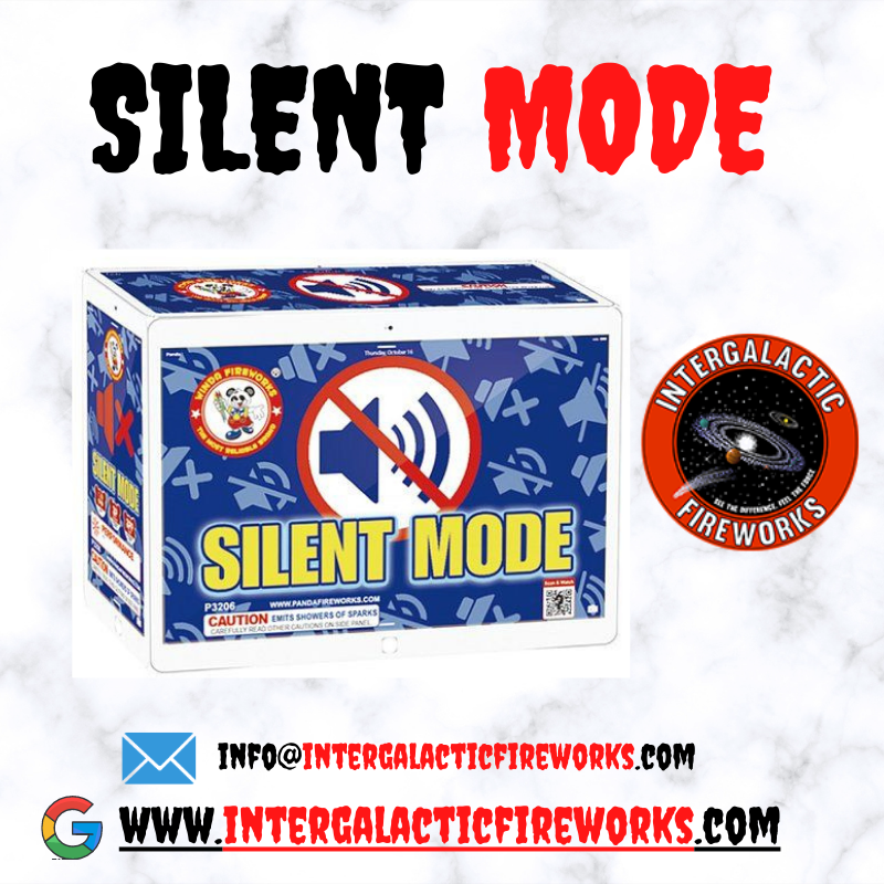 SILENT MODE | Intergalactic Fireworks