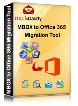 MailsDaddy MBOX to Office 365 migration tool