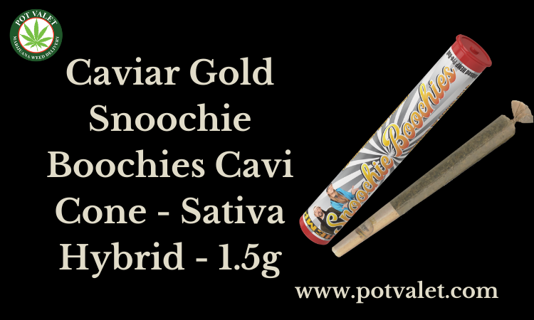 Caviar Gold Snoochie Boochies Cavi Cone - Sativa Hybrid - 1.5g