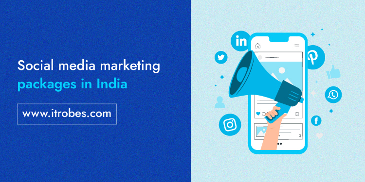 iTrobes Social Media Marketing Packages In India