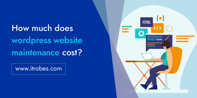 iTrobes WordPress website maintenance cost 