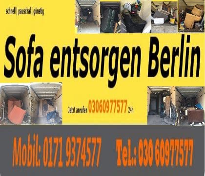 Sofa entsorgen Berlin T. 03060977577 