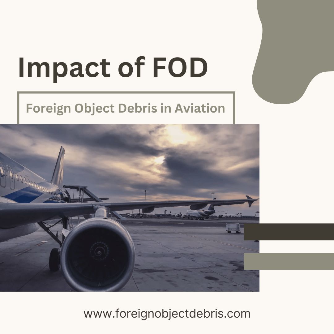 Impact of FOD